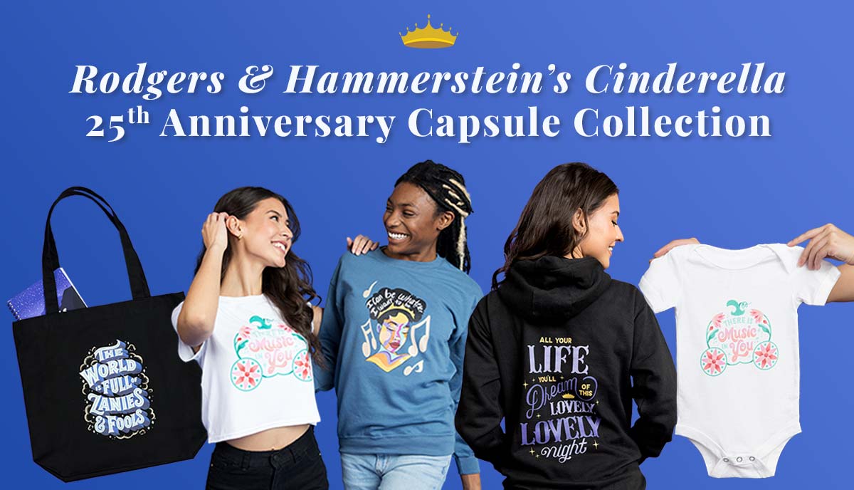Featured image for “NEW CAPSULE COLLECTION TO HONOR 25 YEARS OF RODGERS & HAMMERSTEIN’S CINDERELLA (1997)”